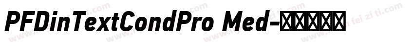 PFDinTextCondPro Med字体转换